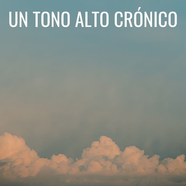 Un Tono Alto Crónico - Generar vibraciones