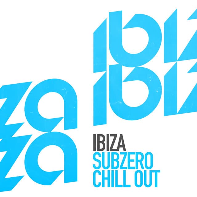 Ibiza Subzero Chill Out - Ibiza DJ Rockerz