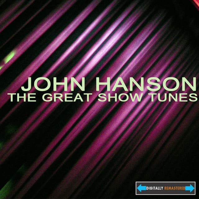 The Great Show Tunes - John Hanson