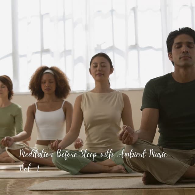 Meditation Before Sleep with Ambient Music Vol. 1 - Sleepy Clouds