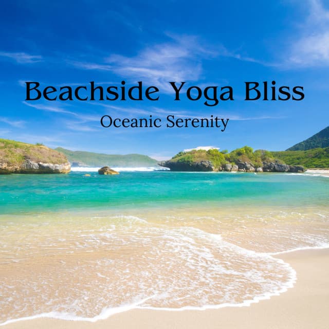 Beachside Yoga Bliss: Oceanic Serenity - The SubOceaners