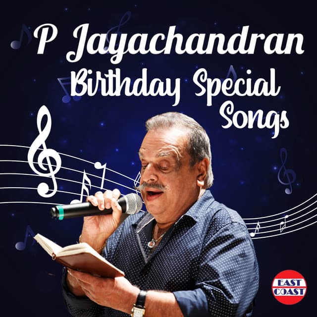 P. Jayachandran Birthday Special Songs - P. Jayachandran