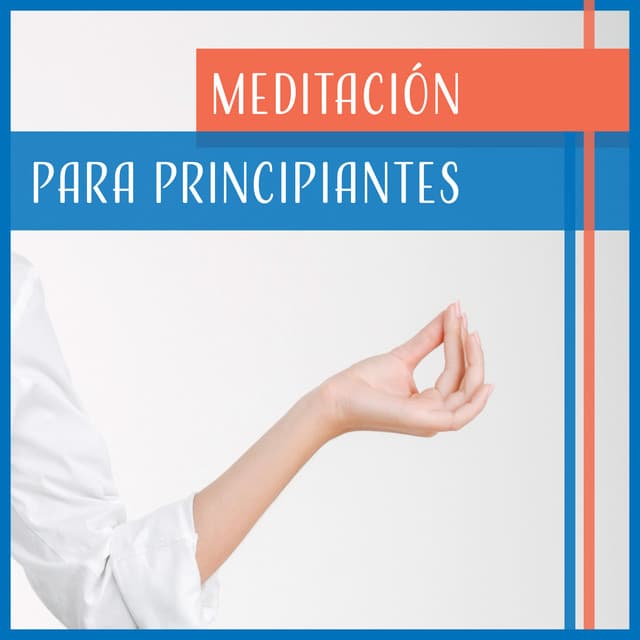 Meditación para Principiantes - la Mejor Música, Relajación Profunda, Más Concentración y Mejor Experiencia, Zen Estado, Yoga - Buda santuario de la música