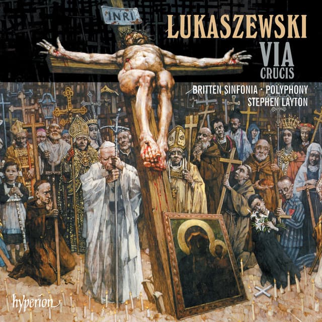 Łukaszewski: Via Crucis - Paweł Łukaszewski