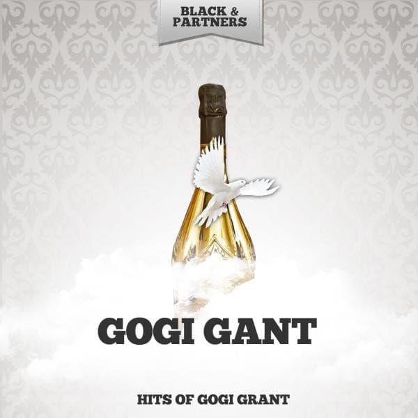 Hits of Gogi Grant - Gogi Grant