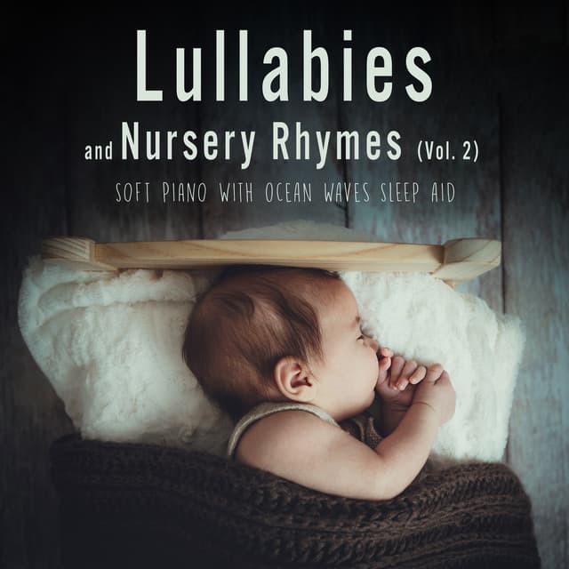 Lullabies And Nursery Rhymes , Vol. 2 - Sleeping Little Lions