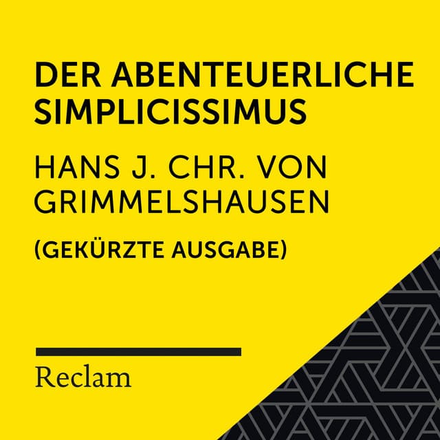 Grimmelshausen: Der abenteuerliche Simplicissimus - Reclam Hörbücher
