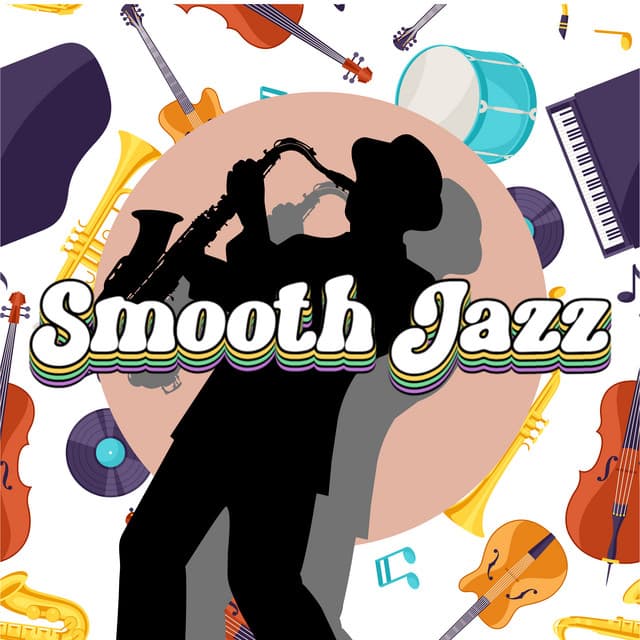 Smooth Modern Jazz Music - Smooth Jazz
