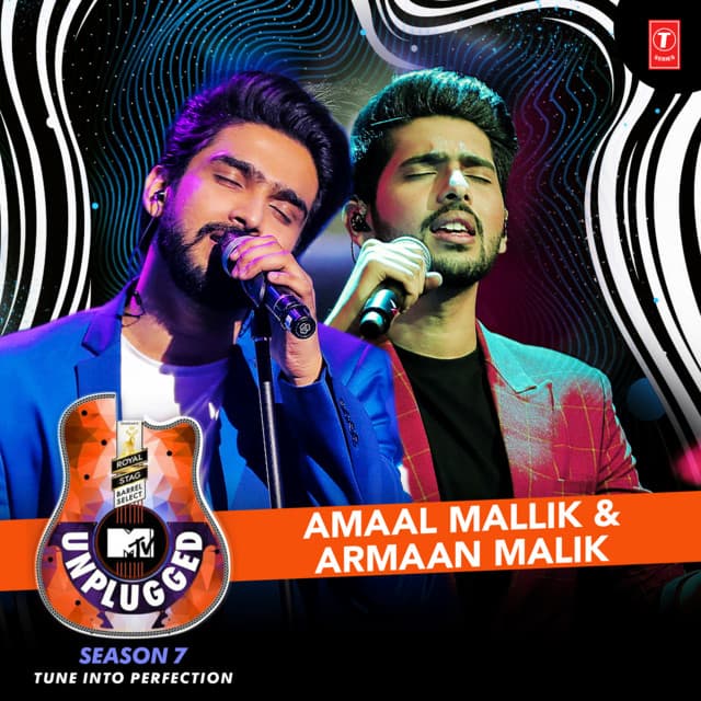 Amaal Mallik & Armaan Malik - Mtv Unplugged Season 7 - Amaal Mallik