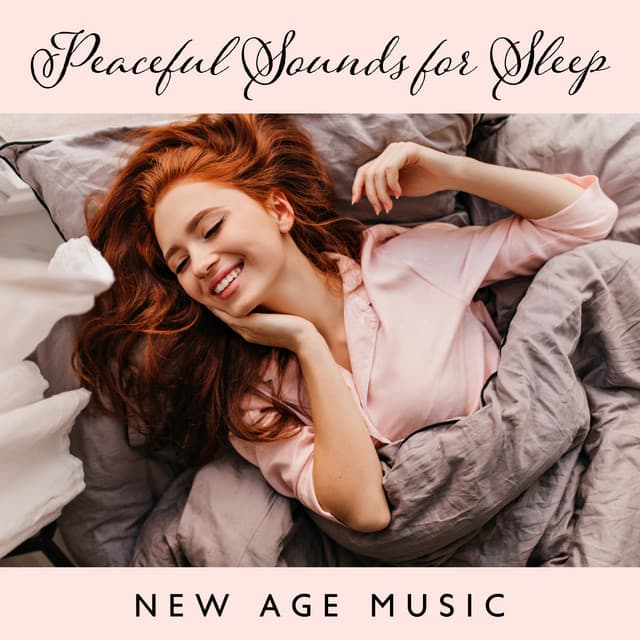 Peaceful Sounds for Sleep: New Age Music & Bed Comfortable, Body Regeneration - Deep Sleep Maestro