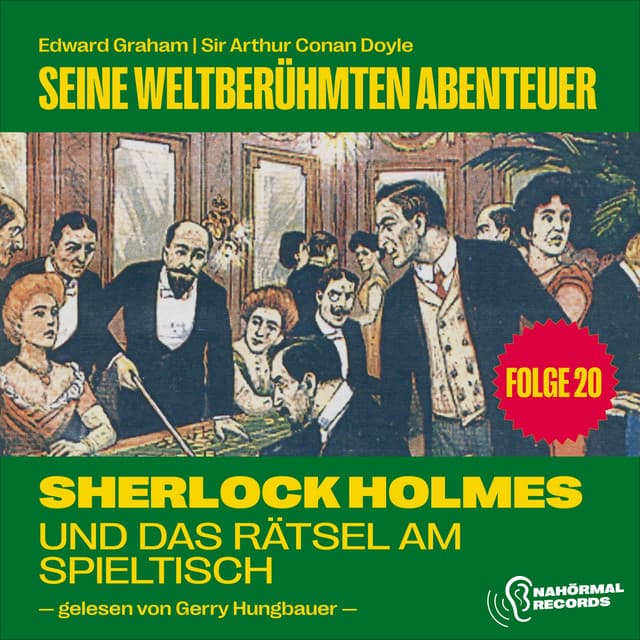 Sherlock Holmes und das Rätsel am Spieltisch - Sherlock Holmes - Seine weltberühmten Abenteuer
