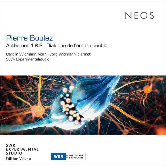 Pierre Boulez: Anthèmes & Dialogue de l'ombre double - Pierre Boulez