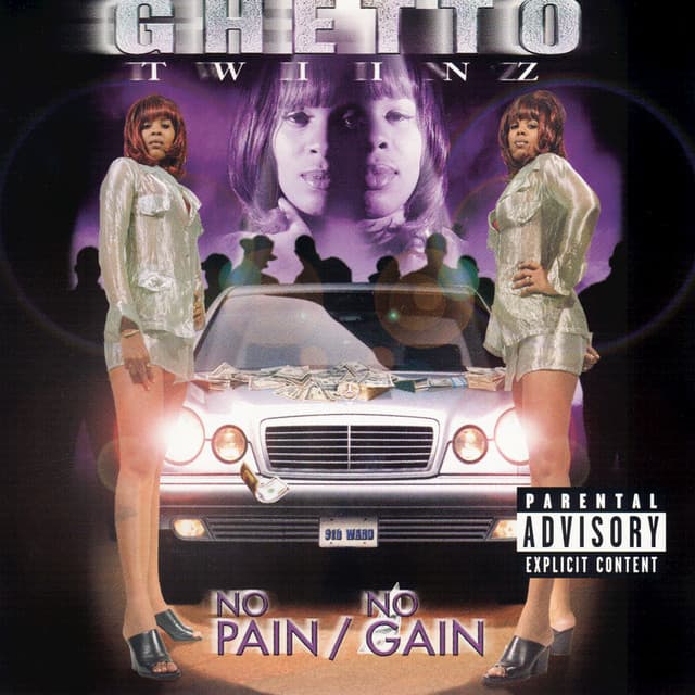 No Pain No Gain - Ghetto Twiinz