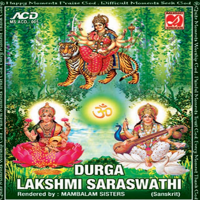 Durga Lakshmi Saraswathi - Mambalam Sisters - Mambalam Sisters