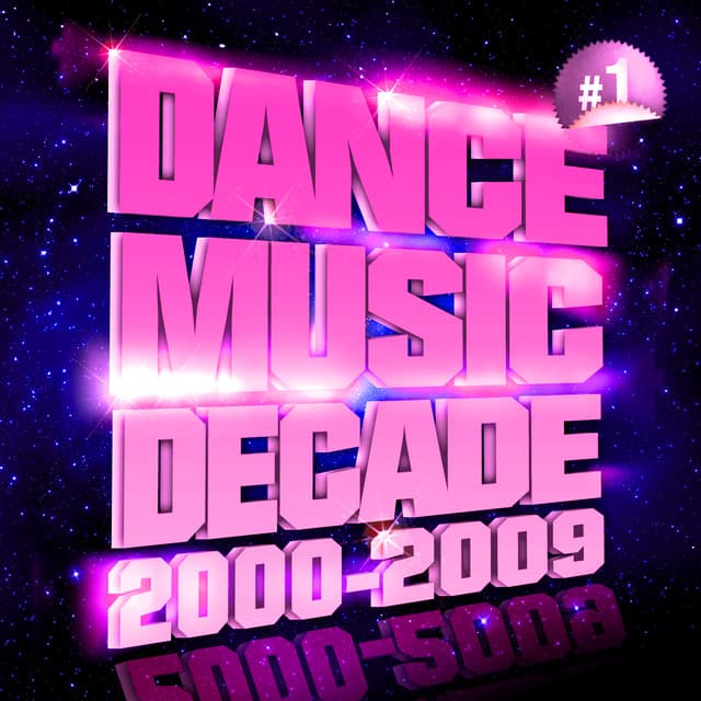 Party Club 2000-2009 Vol. 1 - Dance Music Decade