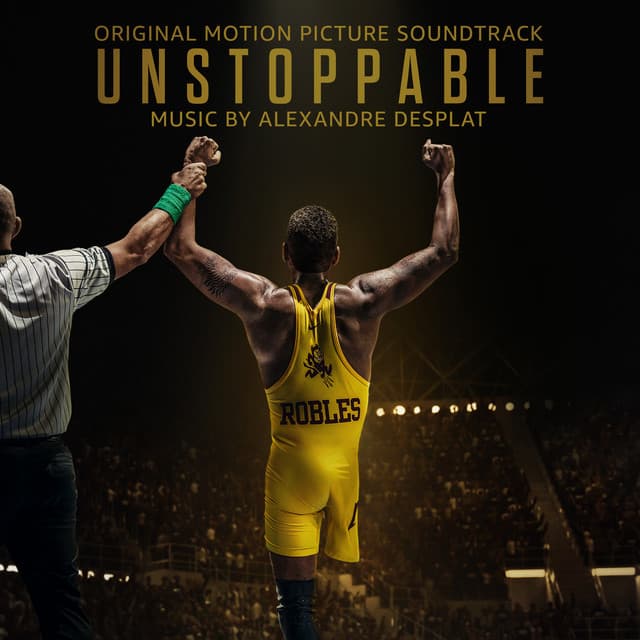 Unstoppable - Alexandre Desplat