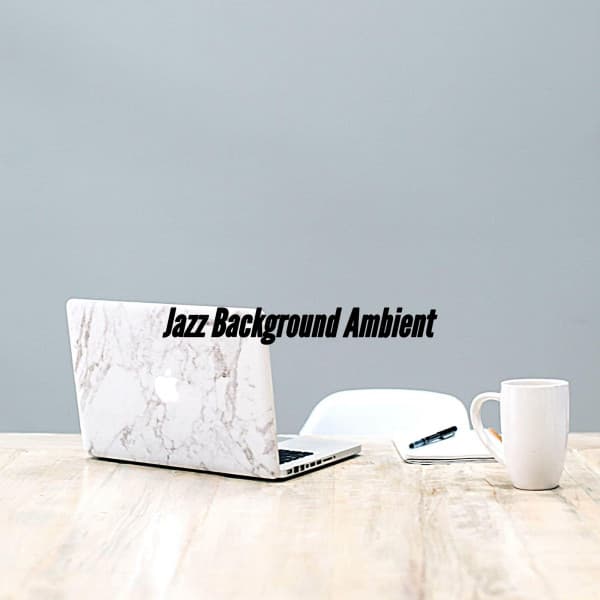 Jazz Background Ambient - Cooking Music