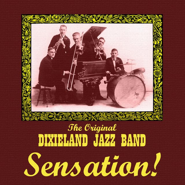 Sensation! - Original Dixieland Jazz Band
