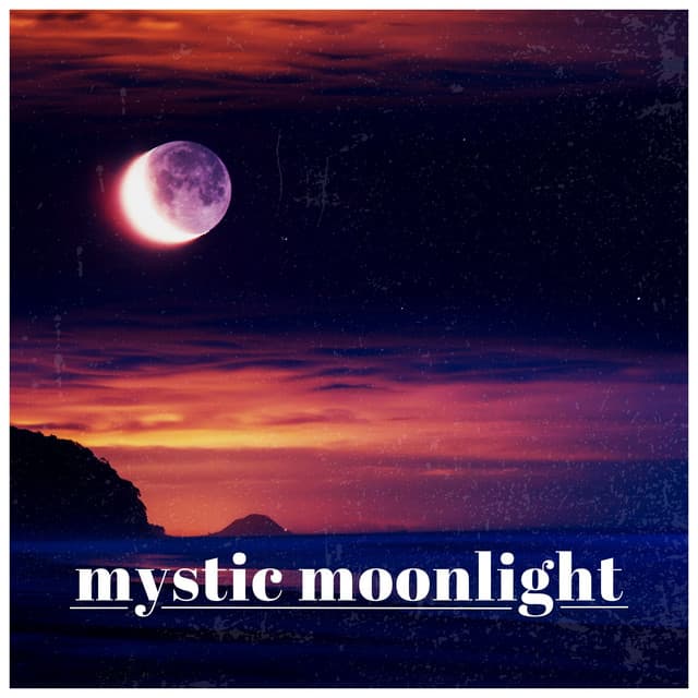 Mystic Moonlight - Dreaming Sound