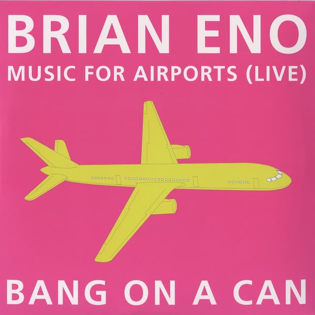 Music for Airports: Live - Brian Eno