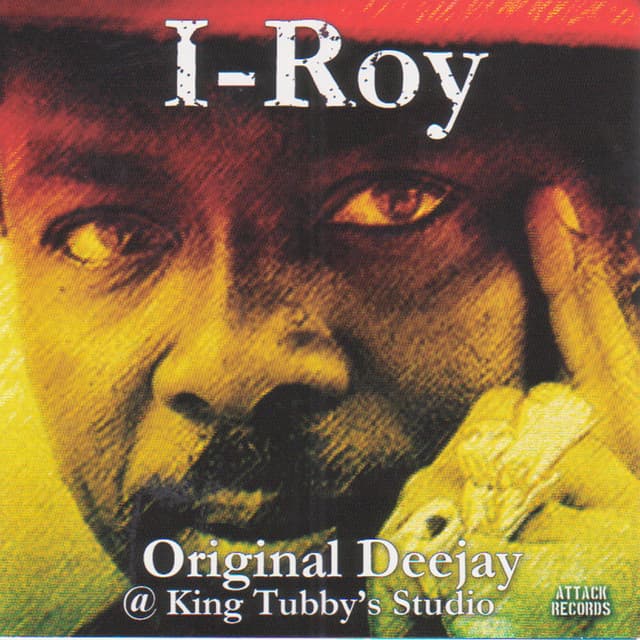 Original Deejay @ King Tubby's Studio - I-Roy