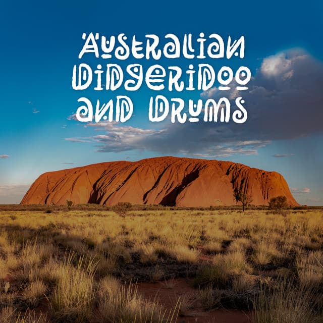 Australian Didgeridoo and Drums: Spiritual Tribal Sound of Australian Aboriginal Instruments for Inner Healing and Meditation - Mind Harmony