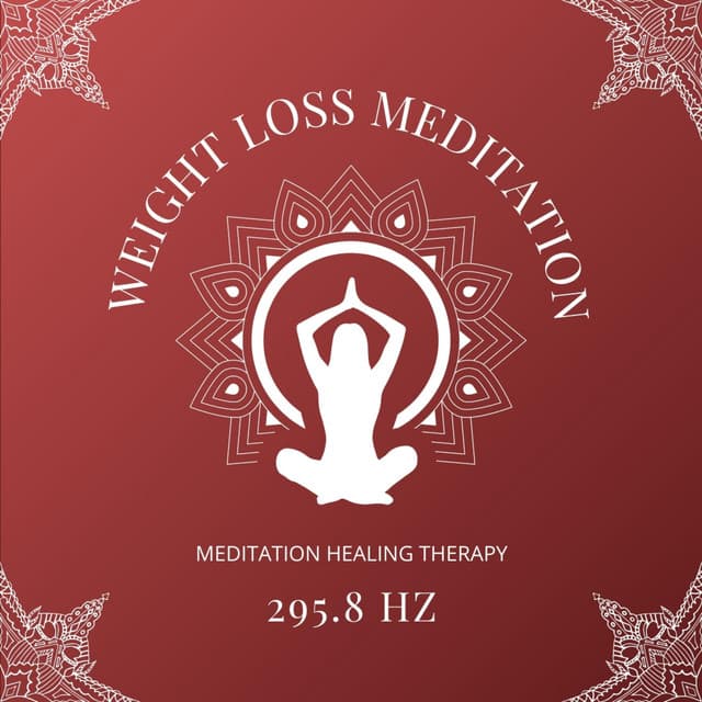 Weight Reduction Frequency 295.8 Hz - Meditation Healing Therapy