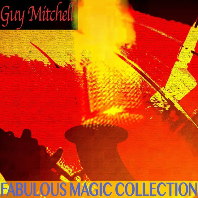 Fabulous Magic Collection - Guy Mitchell
