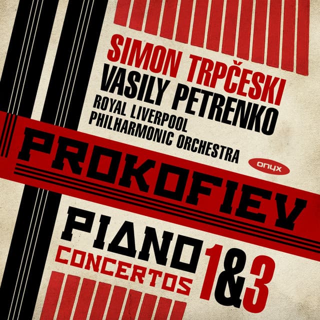 Prokofiev Piano Concerto 1 & 3 - Sergei Prokofiev