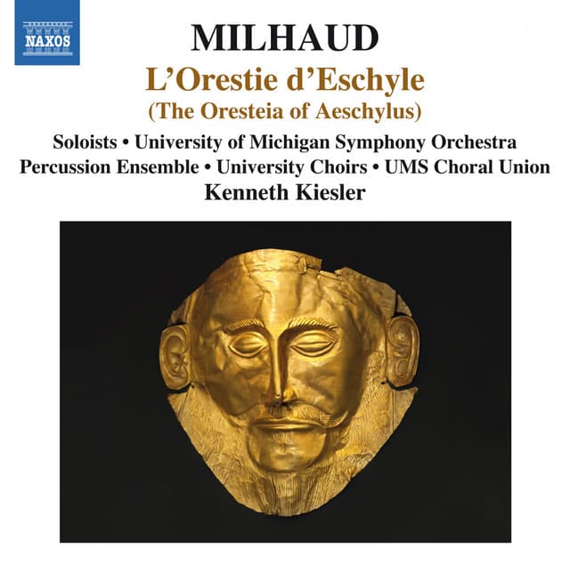 Milhaud: L'Orestie d'Eschyle - Darius Milhaud