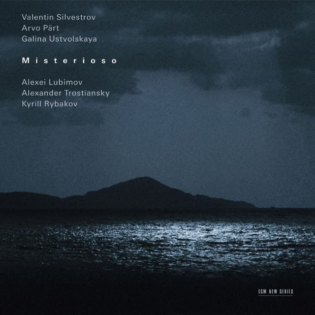 Silvestrov, Pärt, Ustvolskaya: Misterioso - Alexei Lubimov