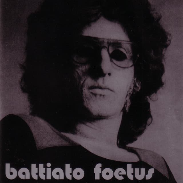 Foetus - Franco Battiato