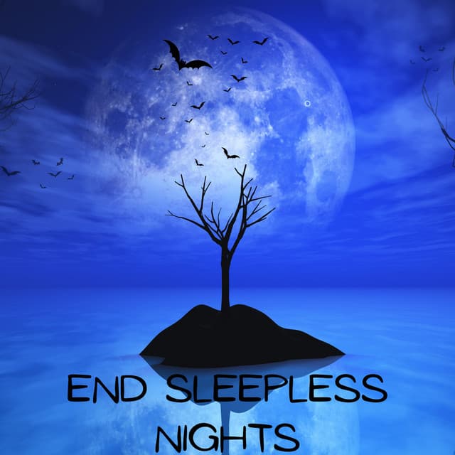 End Sleepless Nights: Restore During Sleep, Conquer Insomnia, Drift into Dreams - Trouble Sleeping Music Universe