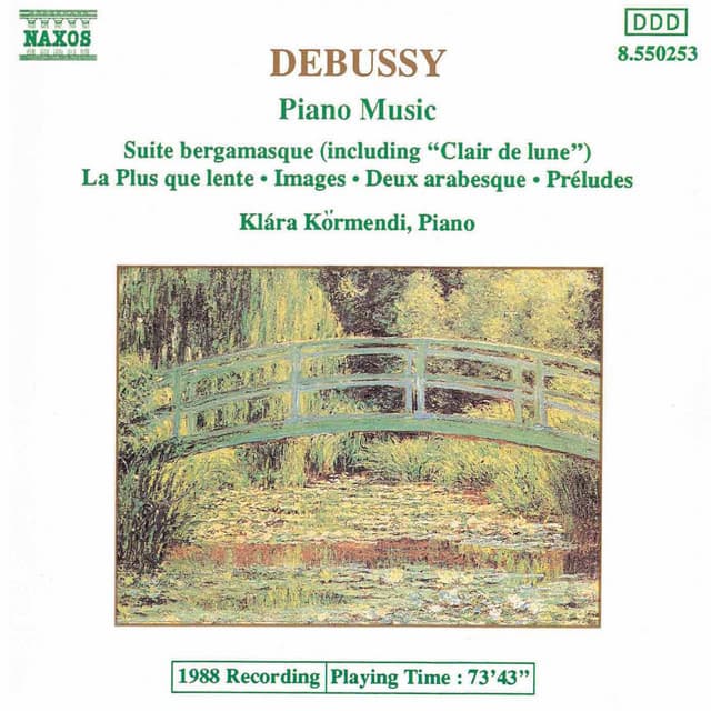 Debussy: Suite Bergamasque / Images / Preludes / Arabesques - Claude Debussy