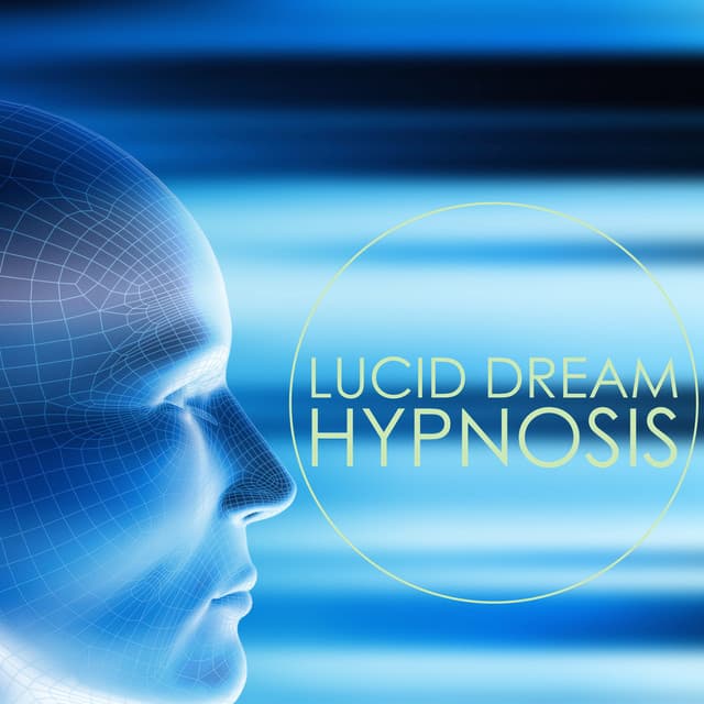 Lucid Dream Hypnosis - Deep Meditation Music & Lucid Dreaming Music for Astral Travel - Lucid Dream Doctor