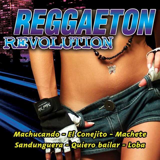 Reggaeton Revolution - Reggaeton Latino