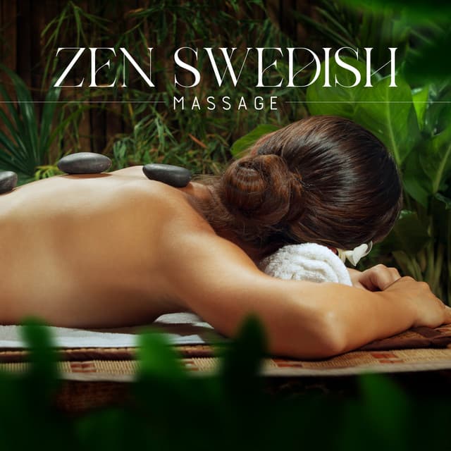Zen Swedish Flow of Touch - Joyce Long