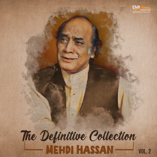 The Definitive Collection, Vol. 2 - Mehdi Hassan