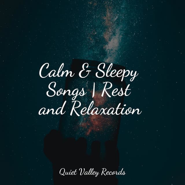 Calm & Sleepy Songs | Rest and Relaxation - Yoga Music