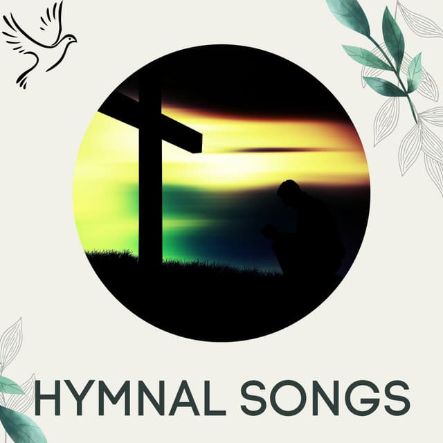 Hymnal Songs - Christian Hymns
