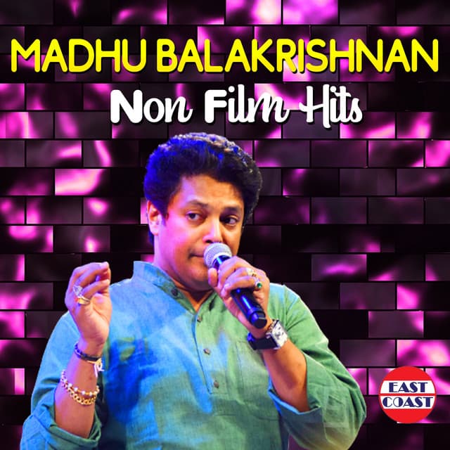 Madhu Balakrishnan Non Film Hits - Madhu Balakrishnan