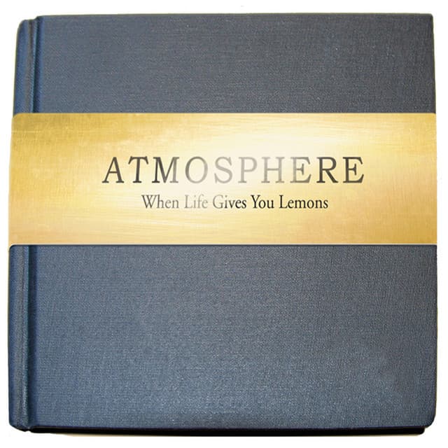 When Life Gives You Lemons, You Paint That Shit Gold - Atmosphere