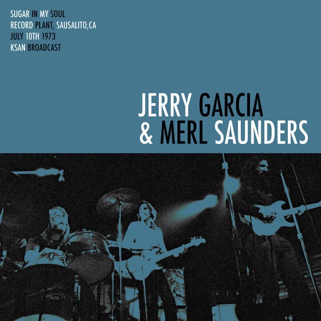 Sugar In My Soul - Jerry Garcia