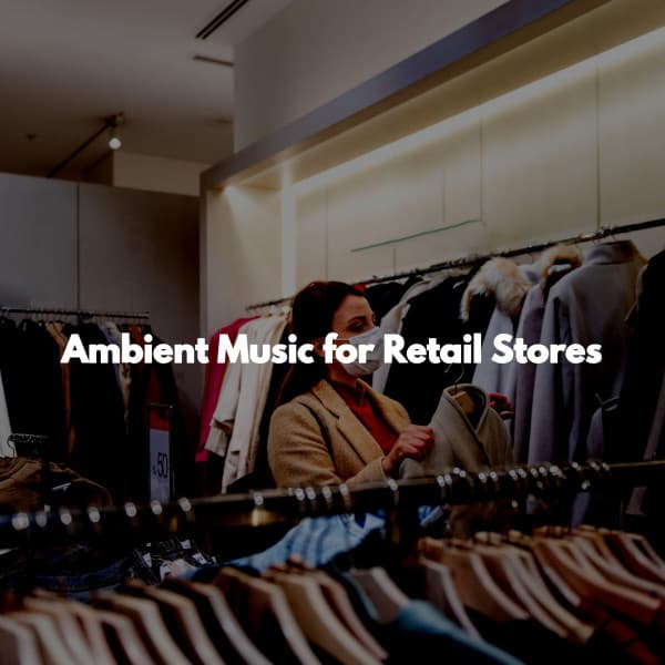 Ambient Music for Retail Stores - Happy Morning Music