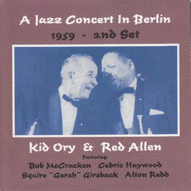 A Jazz Concert in Berlin 1959: 2nd Set - Kid Ory