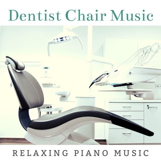 Dentist Chair Music: Relaxing Piano Music - 125 Nature Sounds