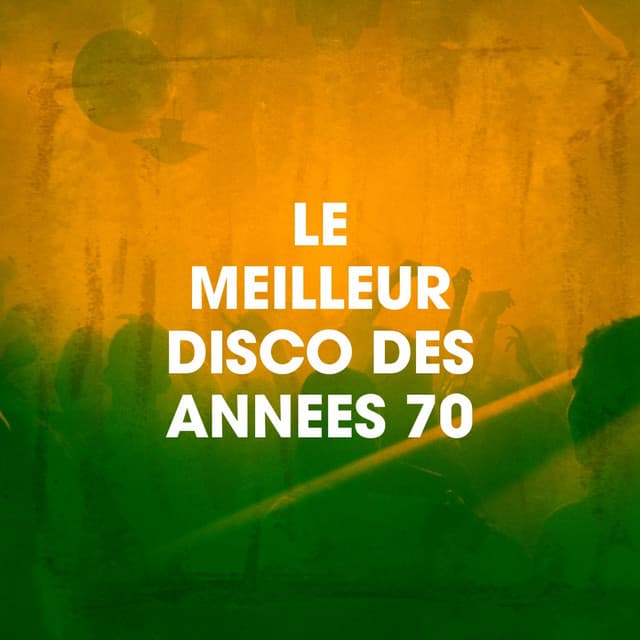 Le Meilleur Disco Des Années 70 - Nostalgie Disco