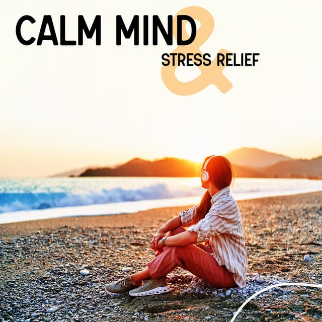 Calm Mind & Stress Relief - John Pure