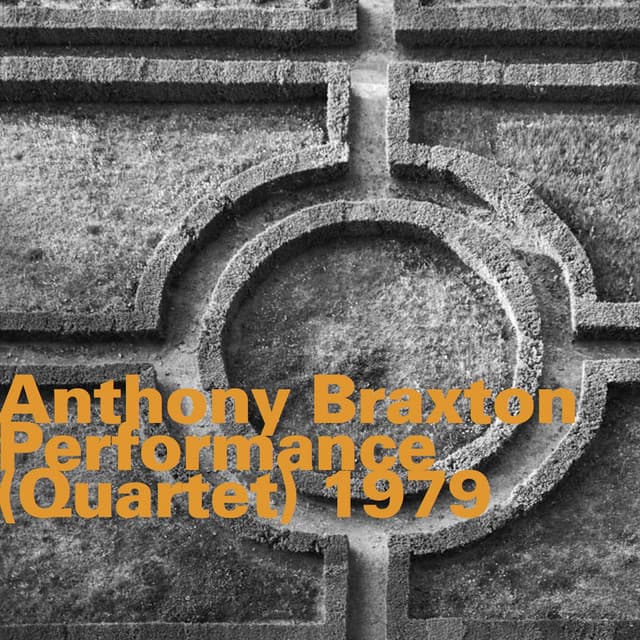 Performance  1979 - Anthony Braxton