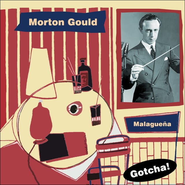 Malaguena - Morton Gould